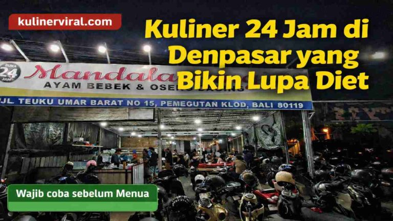 Mandalawangi Oseng Daging, Kuliner 24 Jam di Denpasar yang Bikin Lupa Diet