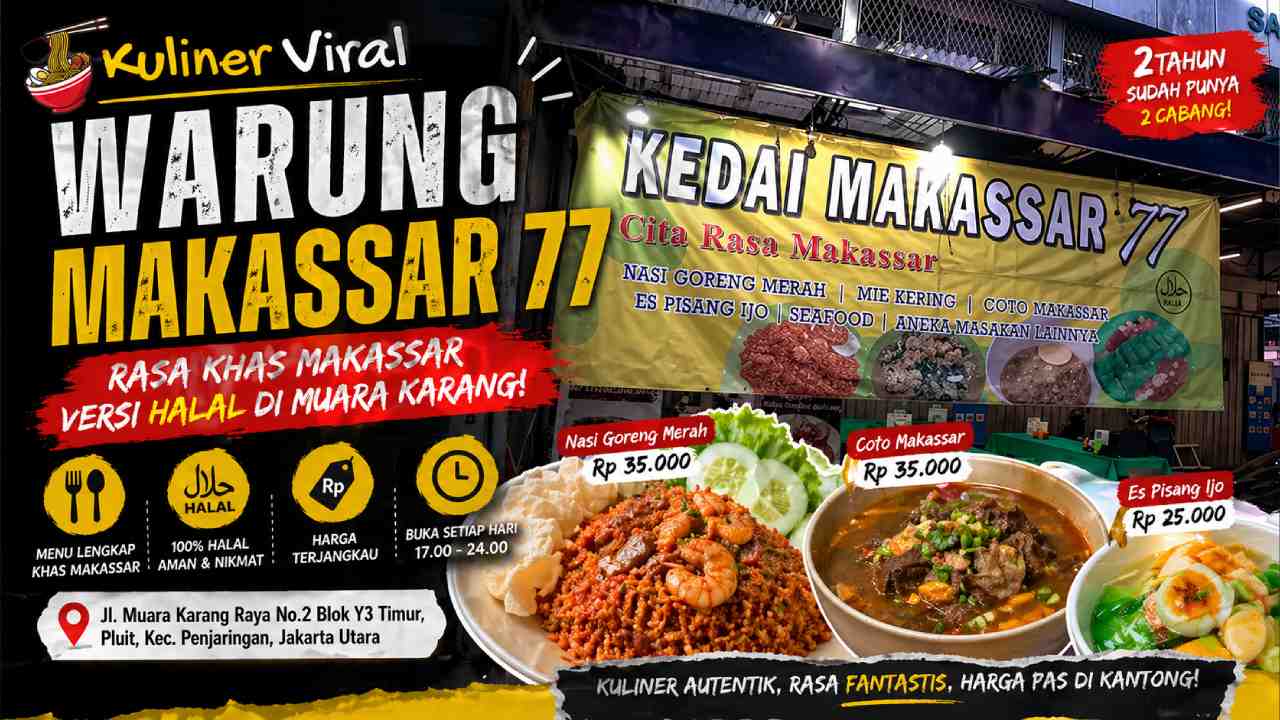 Warung Makassar 77, Sensasi Kuliner Khas Makassar Halal di Tengah Jakarta Utara
