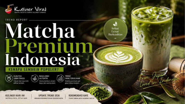 Tren Matcha Premium Indonesia Terus Naik, Apa Penyebabnya?