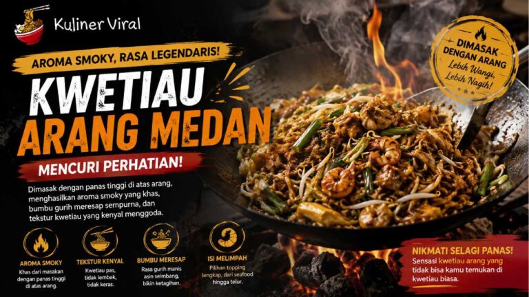 Kwetiau Arang Medan Mencuri Perhatian, Aroma Smoky Jadi Daya Tarik