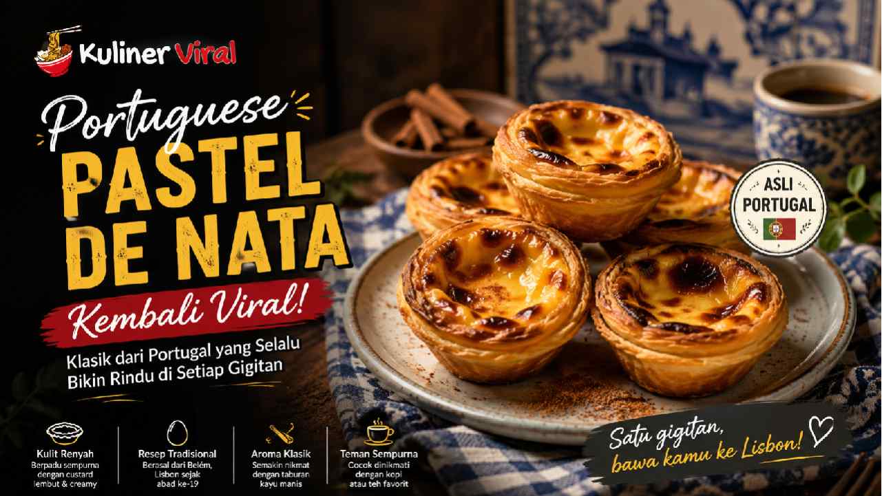 Portuguese Pastel de Nata Kembali Viral di Kalangan Pecinta Dessert